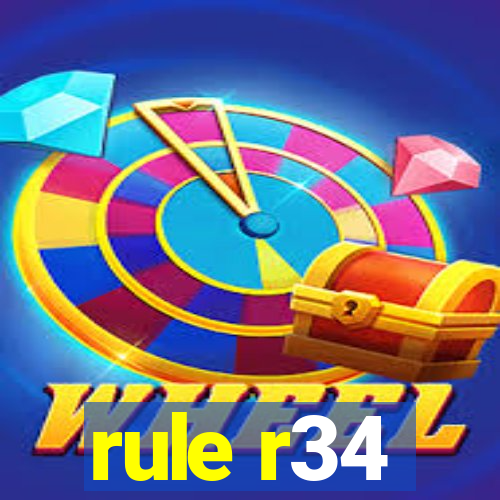 rule r34
